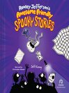 Cover image for Rowley Jefferson's Awesome Friendly Spooky Stories